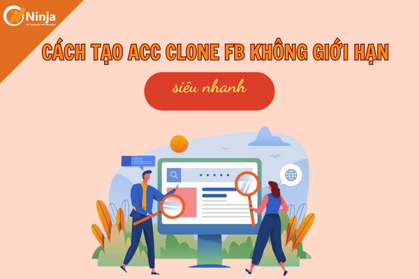 Hướng dẫn tạo acc clone fb đơn giản